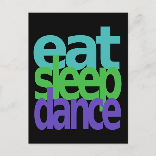 Carte Postale manger sommeil danse (Devant)
