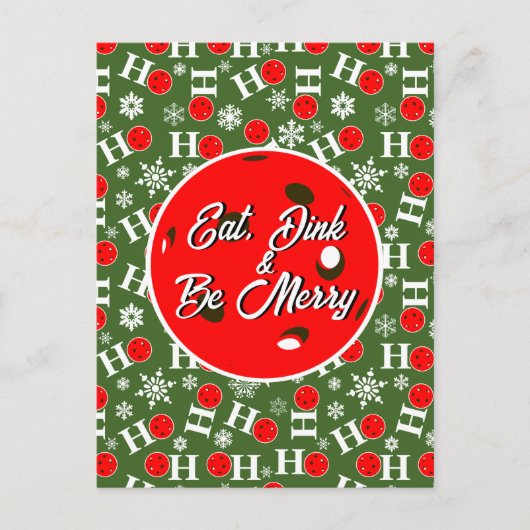 Carte Postale Mangez Dink & Soyez Joyeux Red Green Ho Ho Pickleb (Devant)