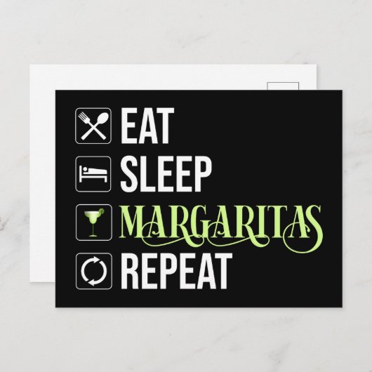 Carte Postale Mangez Sleep Margaritas Répéter (Devant / Derrière)