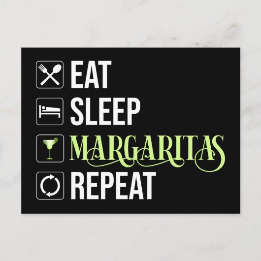 Carte Postale Mangez Sleep Margaritas Répéter (Devant)