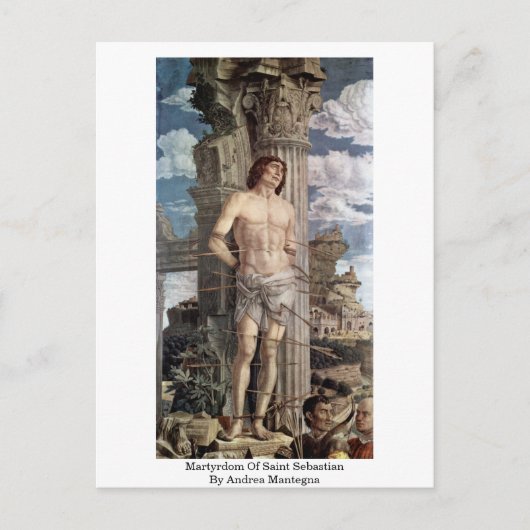 Carte Postale Martyre De Saint-Sébastien Par Andrea Mantegna (Devant)