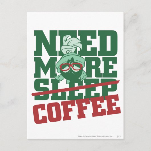 Carte Postale MARVIN THE MARTIAN™ - Besoin de plus de café (Devant)