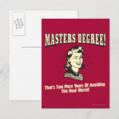 Carte Postale Masters Degree : Eviter le monde réel (Devant / Derrière)