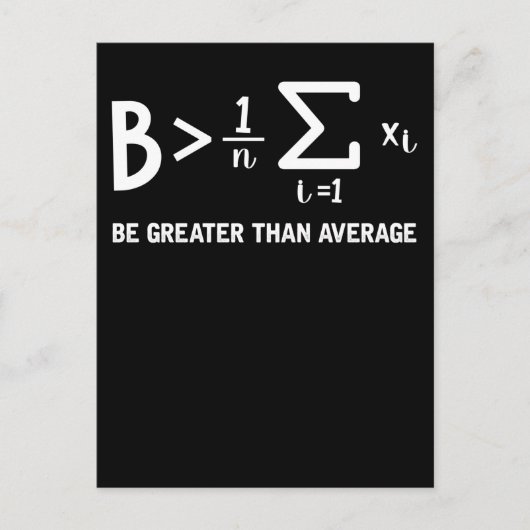 Carte Postale Math Pun Mathématicien Être Supérieur À La Moyenne (Devant)