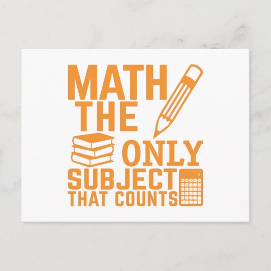 Carte Postale Maths. Le seul sujet qui compte. Math Pun Joke (Devant)
