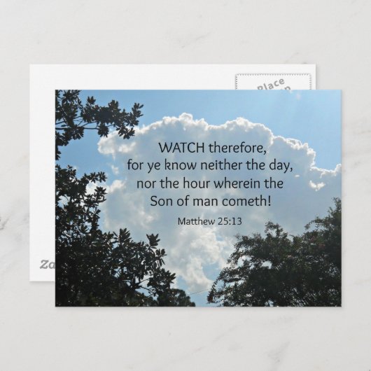 Carte Postale Matthieu 25:13 Regardez donc, car vous savez.... (Devant / Derrière)
