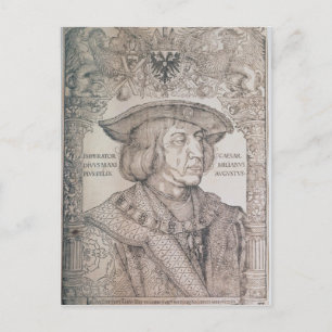 Carte Postale Maximilian I, Empereur d'Allemagne, 1518