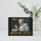 Carte Postale Me Manque Encore ? George W. Bush (Debout devant)