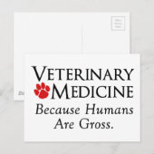 Carte Postale Médecine vétérinaire. . . Parce Que Les Humains So (Devant / Derrière)