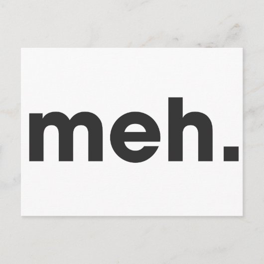 Carte Postale Meh (Devant)