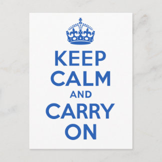 Carte Postale Meilleur Prix Conserver Le Calme Et Continuer Sur