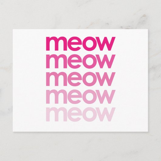 Carte Postale meow meow meow meow (Devant)
