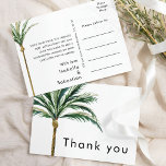 Carte postale Merci de mariage de destination Palm<br><div class="desc">Ce palmier destination mariage merci carte postale design avec des palmiers d'aquarelle tropicale sur un arrière - plan blanc éclatant qui évoque l'ambiance rêvée d'un mariage de destination. ce design rayonne sur l'amour des rivages de sable et des palmiers balançoires, parfait pour les couples à la recherche d'une célébration vraiment...</div>