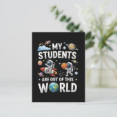 Carte Postale Mes étudiants sont dans ce monde spatial (Debout devant)