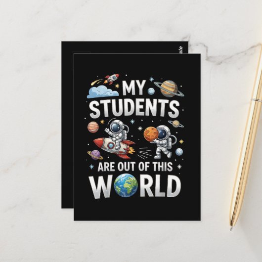 Carte Postale Mes étudiants sont dans ce monde spatial (Devant/Arrière en situation)