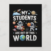 Carte Postale Mes étudiants sont dans ce monde spatial (Devant)