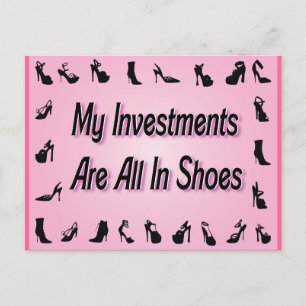 Carte Postale Mes Investissements Sont Tous En Chaussures