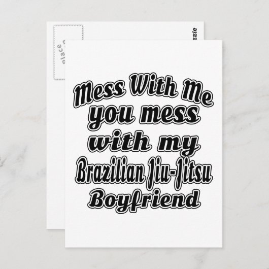 Carte Postale Mess With Me You Mess With My Brazil Jiu-Jitsu (Devant / Derrière)