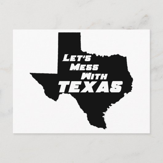 Carte Postale Mess with Texas Black (Devant)