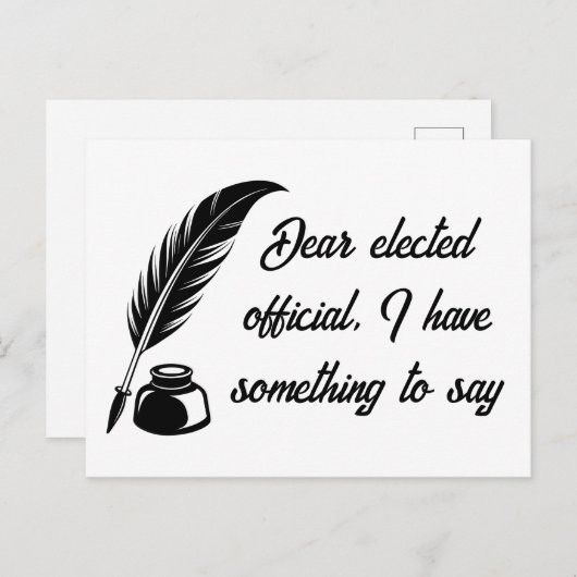 Carte Postale Message Quill Pen aux responsables élus (Devant / Derrière)