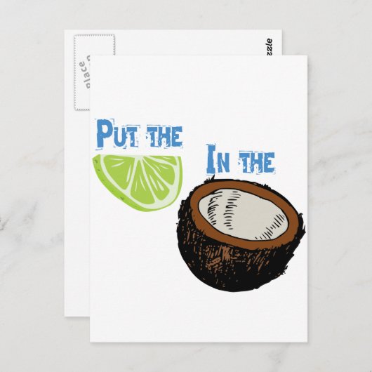 Carte Postale Mets la chaux dans la noix de coco ! (Devant / Derrière)