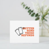 Carte Postale Mieux Envoyer Ces Remboursements (Debout devant)