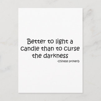 Carte Postale Mieux pour éclairer une citation de bougie
