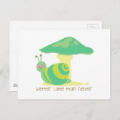 Carte Postale Mieux Tard Que Jamais (Devant / Derrière)