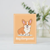 Carte Postale Mignon Corgi "Hey Corgeous" Illustration drôle (Debout devant)