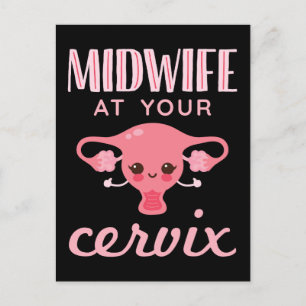 Carte Postale Mini-femme à votre Cervix Midwives Midwifery