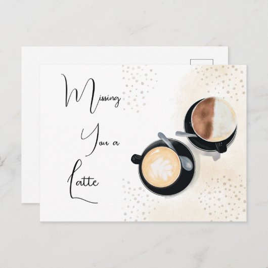 Carte Postale Missing You A Latte (Devant / Derrière)