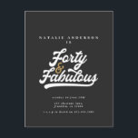 Carte Postale Moderne 40 et fabuleux black and or anniversaire p<br><div class="desc">Typographie moderne 40ème anniversaire noir et or invitation anniversaire. cool rétro script texte monochrome design. Partie d'une collection.</div>