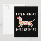 Carte Postale Moins de méchants plus de weenies (Devant / Derrière)