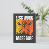 Carte Postale Moins de travail Plus de golf | Funny Golf (Debout devant)