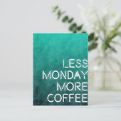 Carte Postale Moins Lundi Plus De Café Lavé Imprimer (Debout devant)