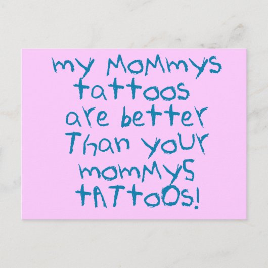 Carte Postale Mommys Tattoos Rock ! (Devant)