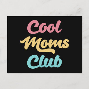 Carte Postale Moms Club II cool
