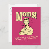 Carte Postale Moms : Comme Les Pères, Seulement Plus Intelligent (Devant / Derrière)