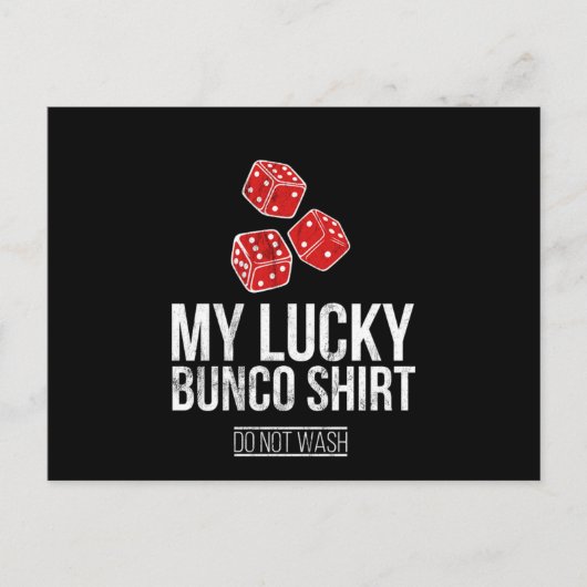Carte Postale Mon Lucky Bunco Funny Bunco Ne Lavez Pas Le Tee (Devant)