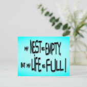 Carte Postale Mon Nid Est Vide, Mais Ma Vie Est Pleine ! (Debout devant)