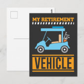 Carte Postale Mon véhicule de retraite Funny Golf Car Pensioner (Devant / Derrière)