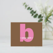 Carte Postale Monogramme rose et Brown - Lettre B (Debout devant)