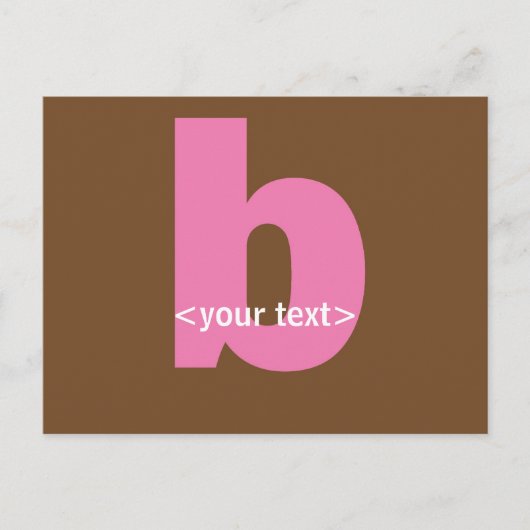 Carte Postale Monogramme rose et Brown - Lettre B (Devant)