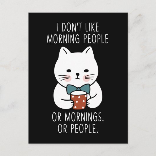 Carte Postale Moody Cat Matin Personnes Café Tired Kitty Funny (Devant)
