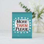 Carte postale More Yarn Please (Debout devant)