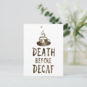 Carte Postale mort avant café décaf (Debout devant)