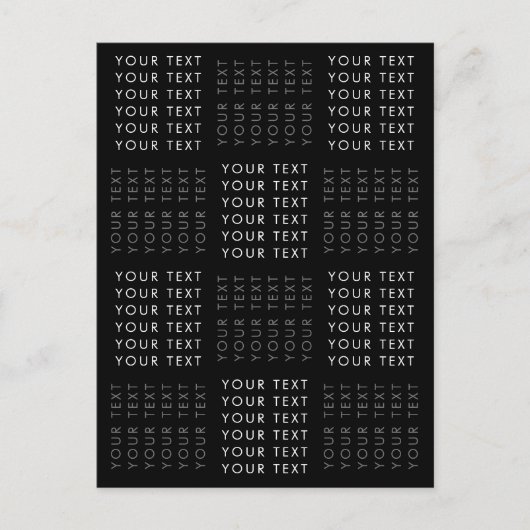 Carte Postale Motif de texte répété noir gris et blanc (Devant)