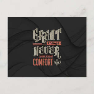 Carte Postale Motivation - Les grandes choses jamais