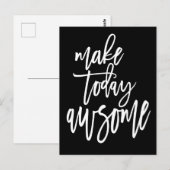 Carte Postale Motivationnel rendre aujourd'hui un script magnifi (Devant / Derrière)