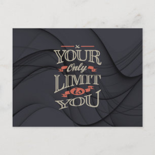 Carte Postale Motivationnel - Vous limite seulement est vous.